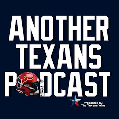 Another Texans Podcast