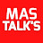 MAS TALK'S