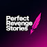VKGsJ7yEvz0-channel-avatar-Perfect Revenge Stories