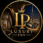 Luxury POV