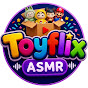 ToyFlix ASMR