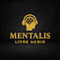 ArVU0J5GOf8-channel-avatar-MENTALIS Livre Audio