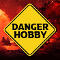 Danger Hobby