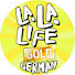 La La Life Gold German