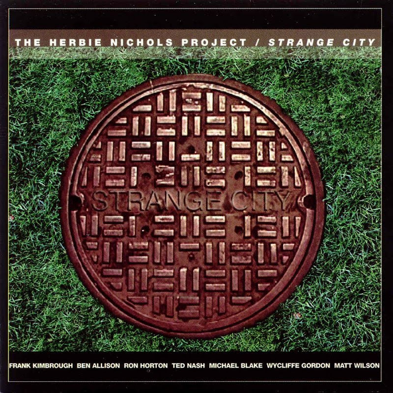 The Herbie Nichols Project - Topic