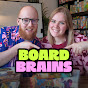 Board Brains
