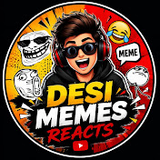Desi Memes Reacts