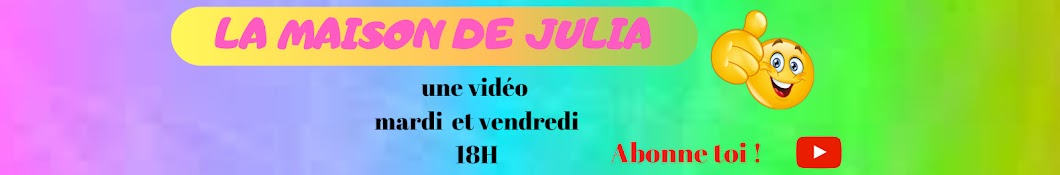 La Maison De Julia YouTube-Kanal-Avatar
