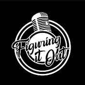 Figuring It Out Podcast