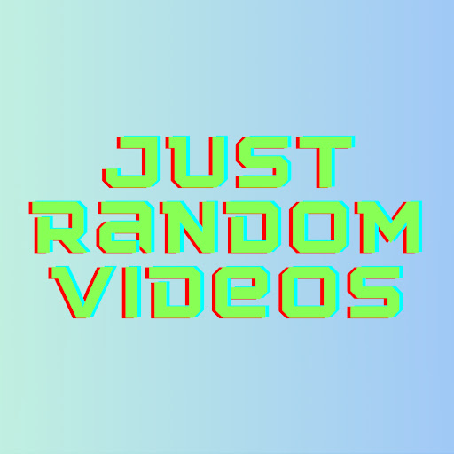 Just random videos