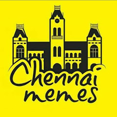 Chennai Memes