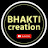   @Bhakti creation