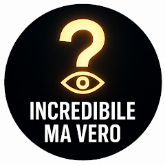 Incredibile Ma Vero
