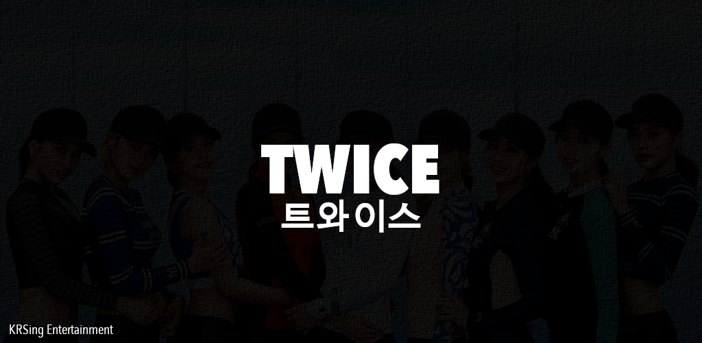Twice Offline Apk For Android Krsing Entertainment Ext