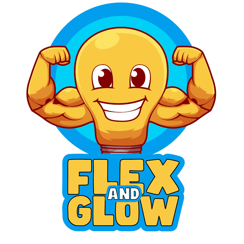 Flex and Glow