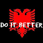 Albanians Do It Better
