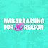 FDDNwqBLJyo-channel-avatar-Embarrasing For No Reason - Podcast 