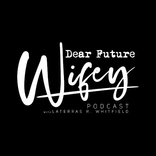 Dear Future Wifey
