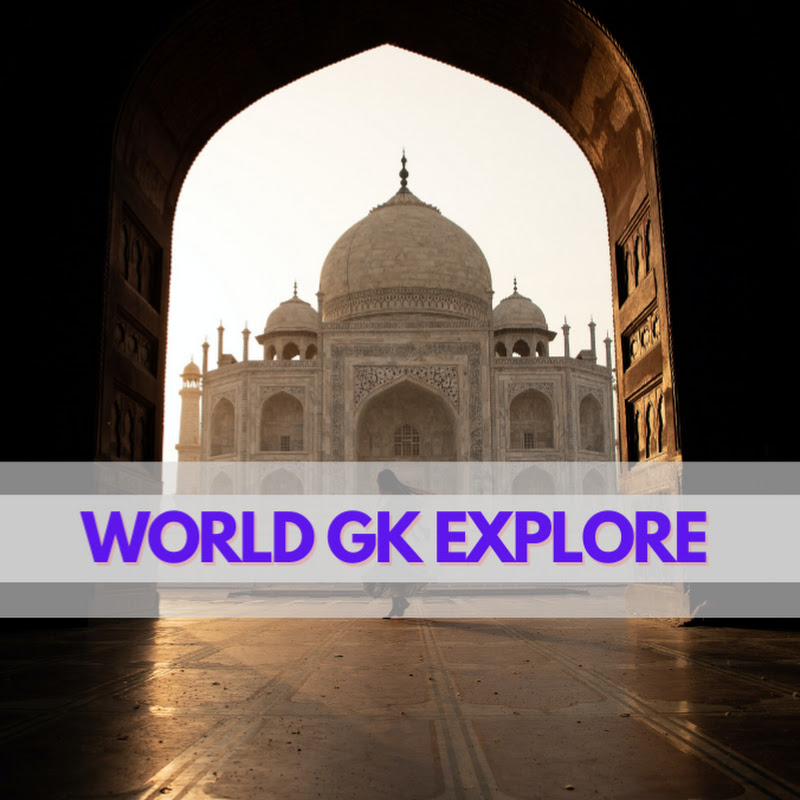 World GK Explore