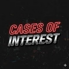 Cases of Interest