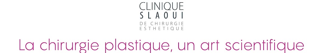 Clinique Slaoui de Chirurgie EsthÃ©tique Maroc Аватар канала YouTube