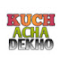 NXuy_8Pw8Nc-channel-avatar-Kuch Acha Dekho
