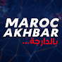 Maroc Akhbar B'darija