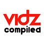 Vidz Compiled