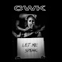CWK - Let Me Speak! YouTube Profile Photo