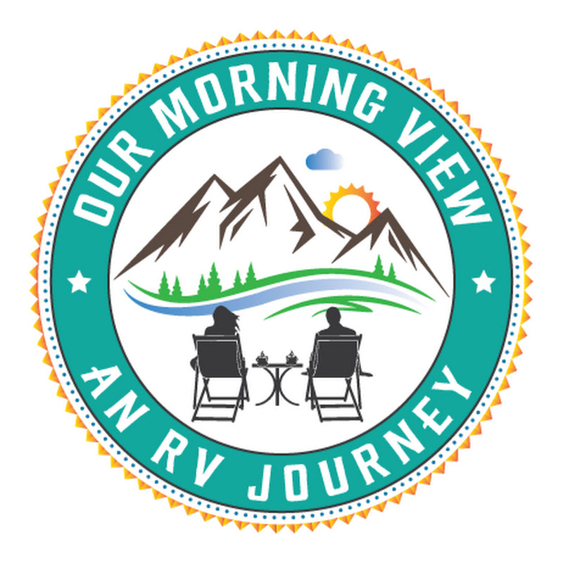 Our Morning View an RV Journey 