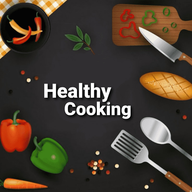 Healthy Cooking