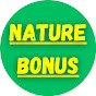 Nature Bonus