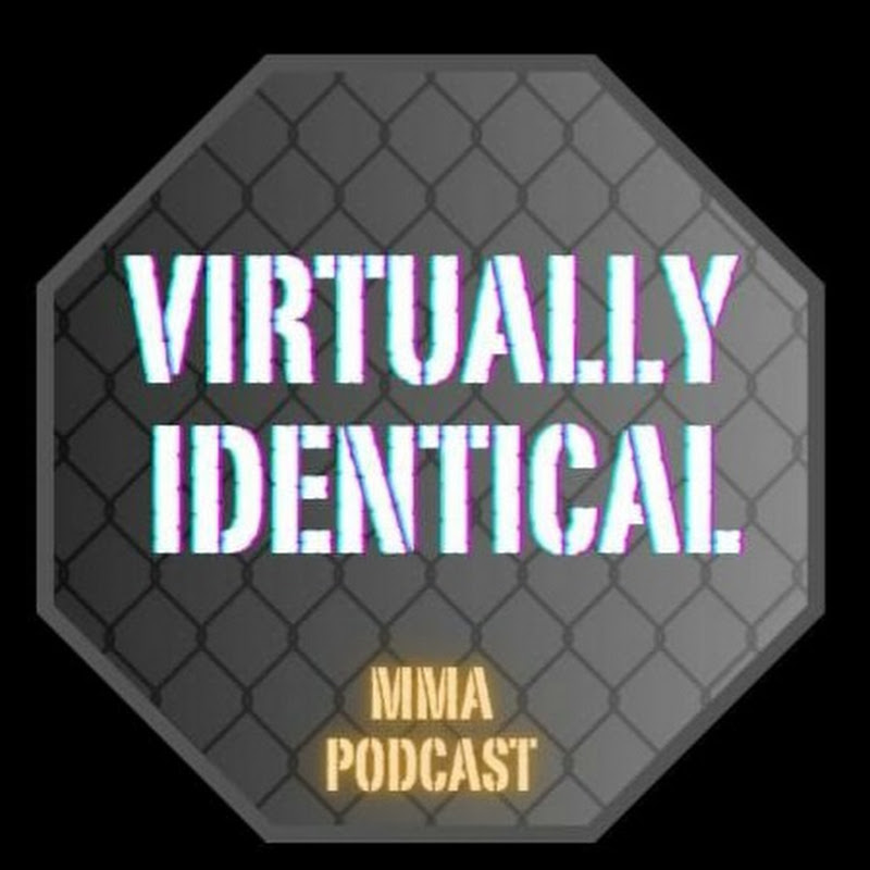 Virtually Identical MMA Podcast