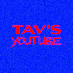 tav's youtube