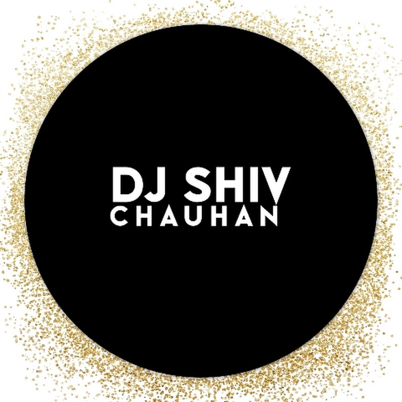 Dj Shiv Chauhan
