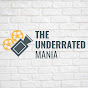 The Underrated  Mania logo