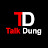 Talk Dung