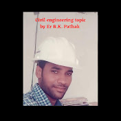 Civil engineering topic by Er R.K.Pathak 