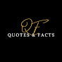 Quotes & Facts YouTube Profile Photo