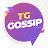 TG GOSSIP