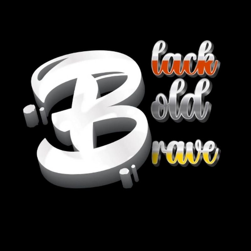 Black, Bold N Brave 