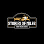 STORIES OF MILES