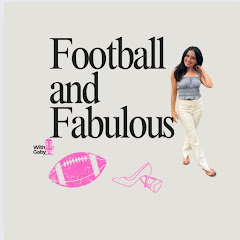 Football and Fabulous