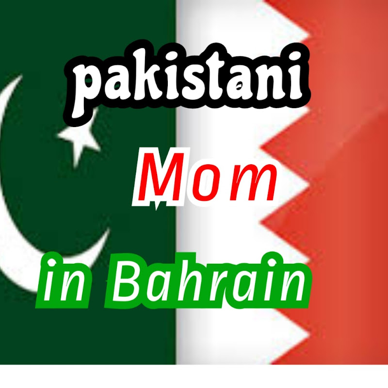 Pakistani Mom in Bahrain