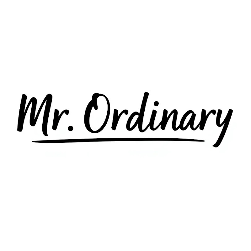 Mr. Ordinary