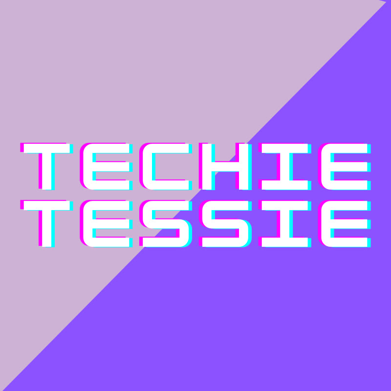 Techie Tessie