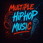 Multiple hip hop music