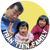Trần Tiên Family Cuộc Sống Nhật