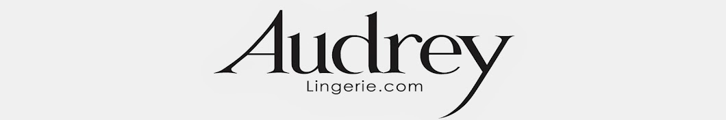Audrey Lingerie رمز قناة اليوتيوب