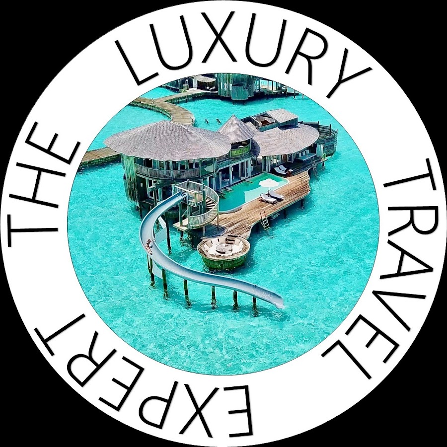 the Luxury Travel Expert - YouTube